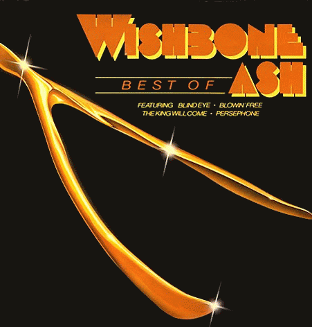 Wishbone Ash : Wishbone Ash : Best Of